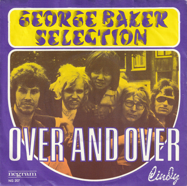 George Baker Selection : Over And Over (7",45 RPM,Single,Stereo)