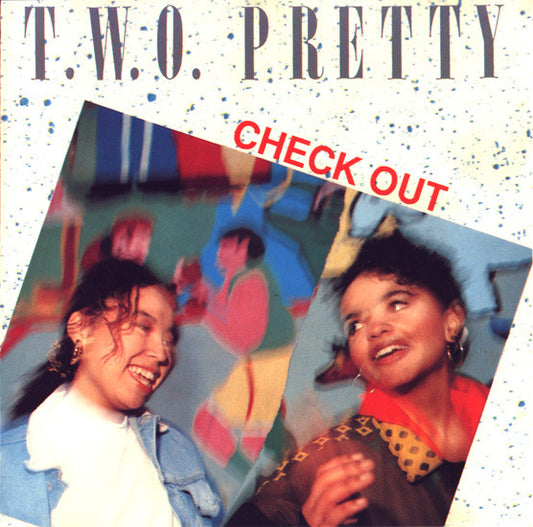 T.W.O. Pretty : Check Out (Album)