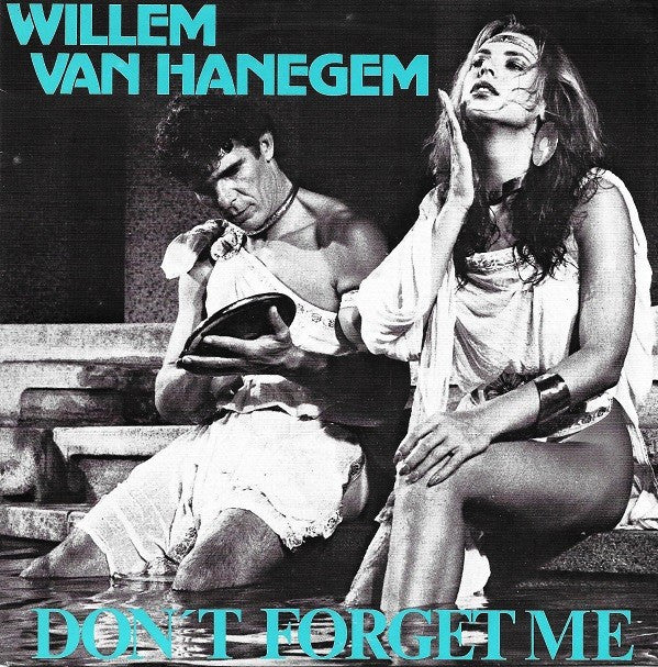Willem van Hanegem (2) : Don't Forget Me (7",Single)