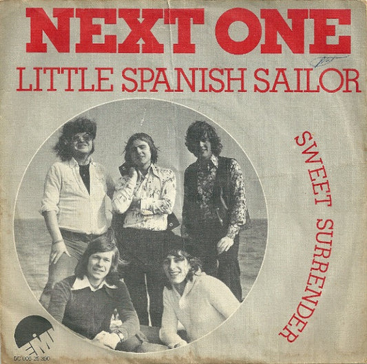 Next One : Little Spanish Sailor (7",Single,45 RPM)