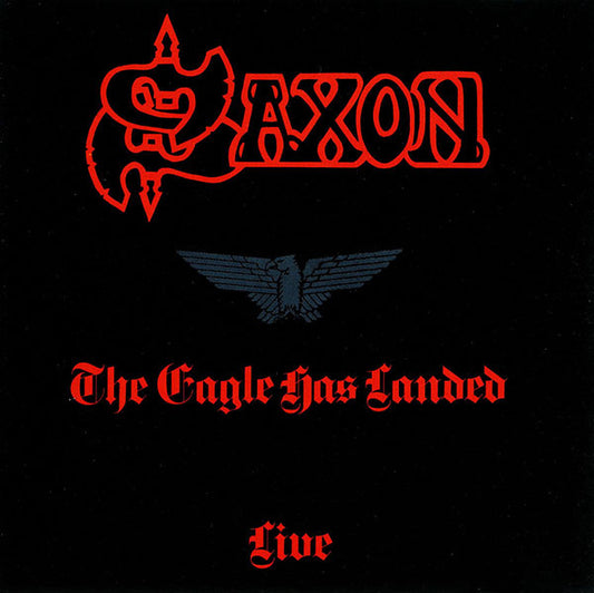 Saxon : The Eagle Has Landed (Live) (CD, Album, RE)