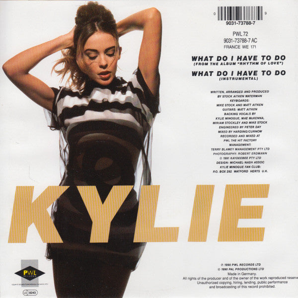 Kylie Minogue : What Do I Have To Do (7",Single)
