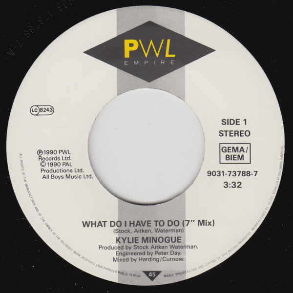 Kylie Minogue : What Do I Have To Do (7",Single)