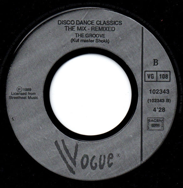 Various : Disco Dance Classics - The Mix - Remixed (7",45 RPM)