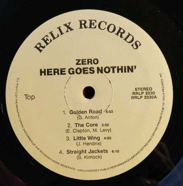 Zero (45) : Here Goes Nothin' (LP, Album)