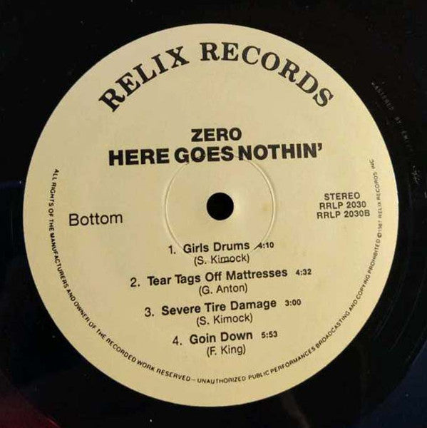 Zero (45) : Here Goes Nothin' (LP, Album)