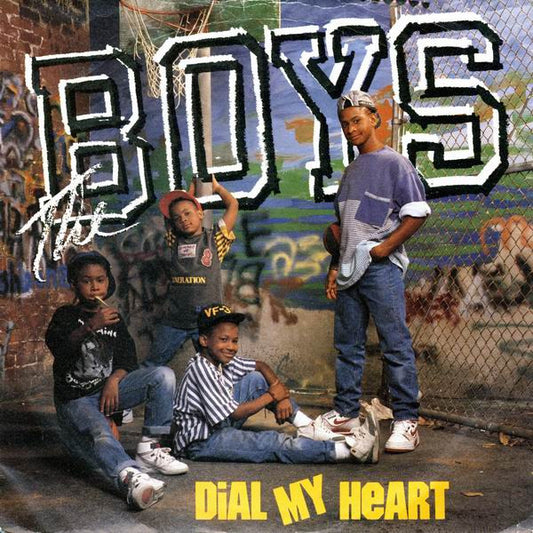 Boys, The : Dial My Heart (7",45 RPM,Single,Stereo)