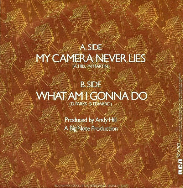 Bucks Fizz : My Camera Never Lies (7",45 RPM,Single,Stereo)
