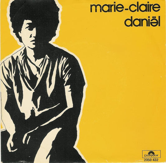 Daniel Sahuleka : Marie-Claire (7",45 RPM,Single)