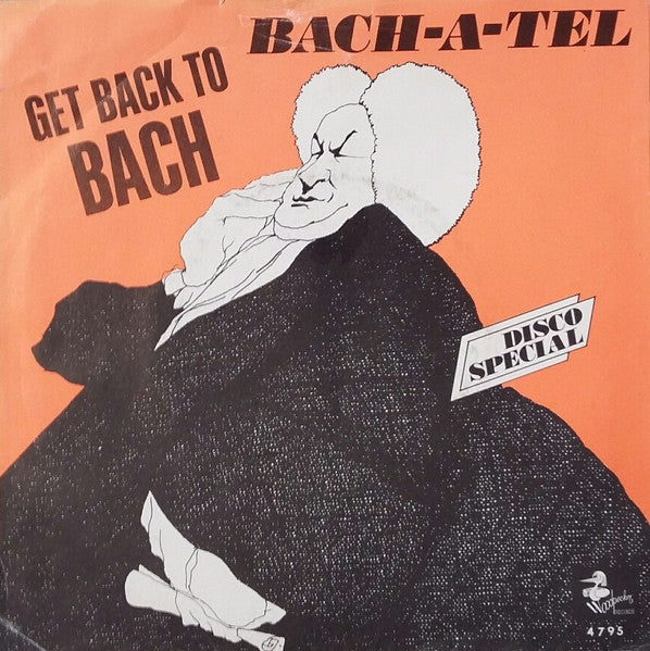 Bach-A-Tel : Get Back To Bach (7")