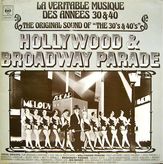 Various : The Original Sound Of "The 30's & 40's" - Hollywood & Broadway Parade (LP,Compilation)