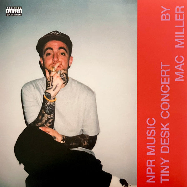 Mac Miller : NPR Music Tiny Desk Concert (LP,Single Sided,EP,Etched)