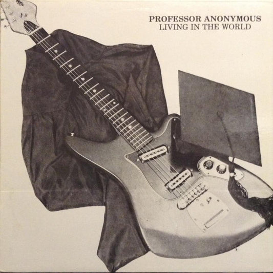 Professor Anonymous : Living In The World (LP, Album)