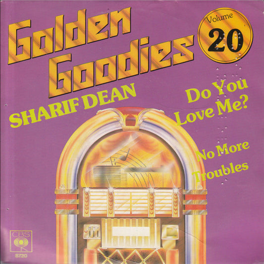 Sharif Dean : Do You Love Me? / No More Troubles (7",45 RPM,Single)