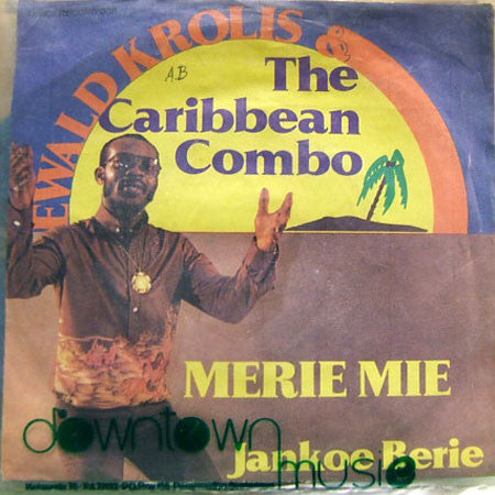 Ewald Krolis & Caribbean Combo, The : Merie Mie (7",45 RPM)