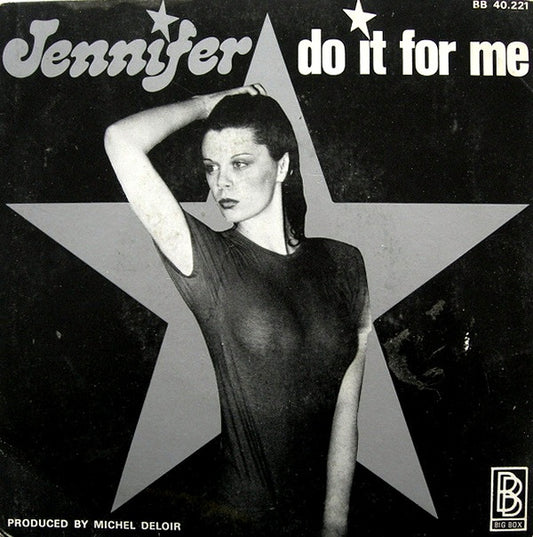 Jennifer (6) : Do It For Me (7",45 RPM,Single,Repress)