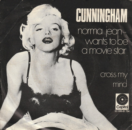 J.C. Cunningham : Norma Jean Wants To Be A Movie Star (7",45 RPM,Single,Stereo)