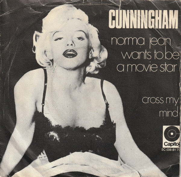 J.C. Cunningham : Norma Jean Wants To Be A Movie Star (7",45 RPM,Single,Stereo)