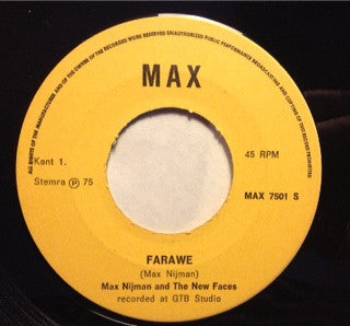Max Nijman And New Faces (2), The : Farawe (7",45 RPM)