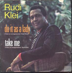 Rudi Klei : Do It As A Lady (7",45 RPM)