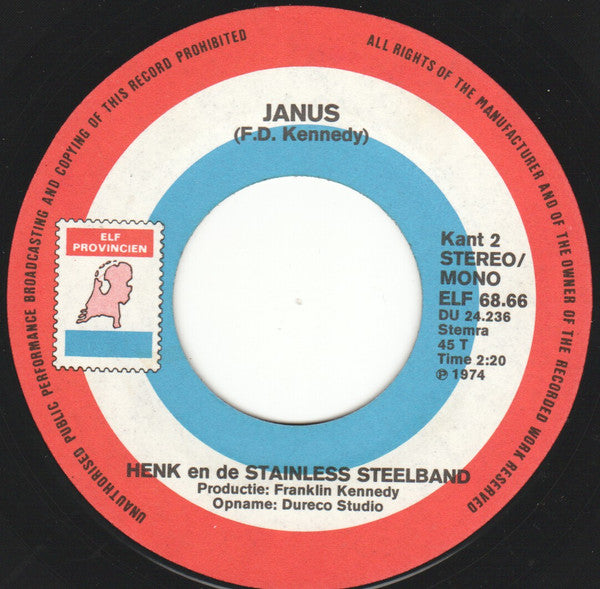 Henk En De Stainless Steelband : Wij Willen W.W. (7",45 RPM)