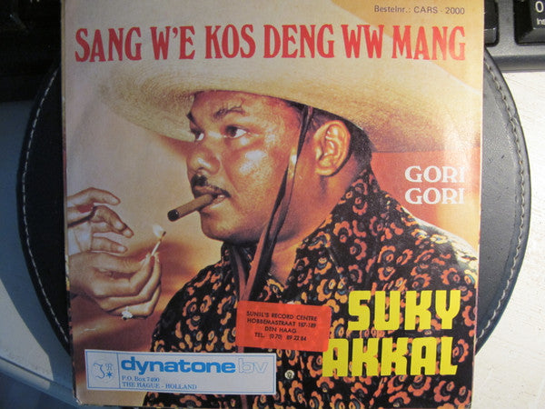 Suky Akkal : Sang W'e Kos Deng WW Mang (7",45 RPM)