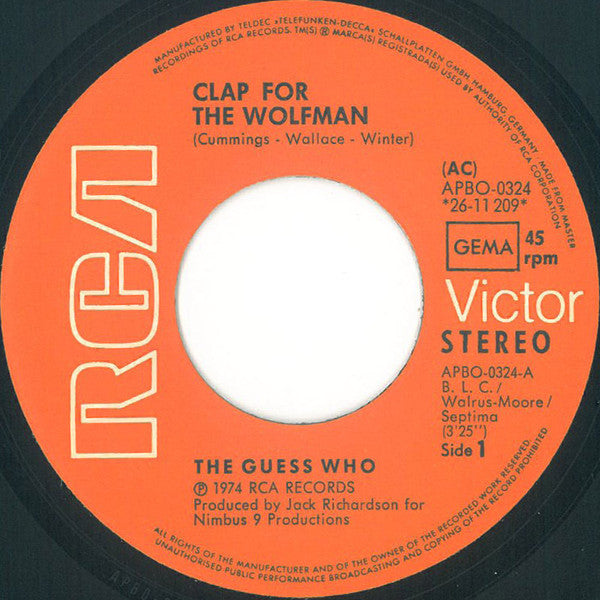 Guess Who, The : Clap For The Wolfman / Road Food (7",45 RPM,Single)