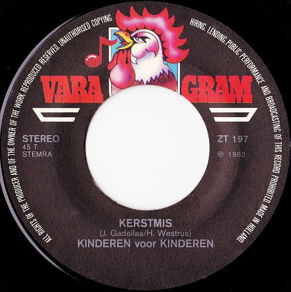 Kinderen Voor Kinderen : Ha, Ha, Ha, Je Vader / Kerstmis (7",45 RPM,Single,Stereo)