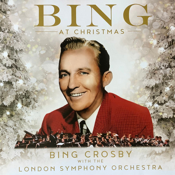 Bing Crosby With The London Symphony Orchestra : Bing At Christmas (LP,Limited Edition,Reissue,Stereo)