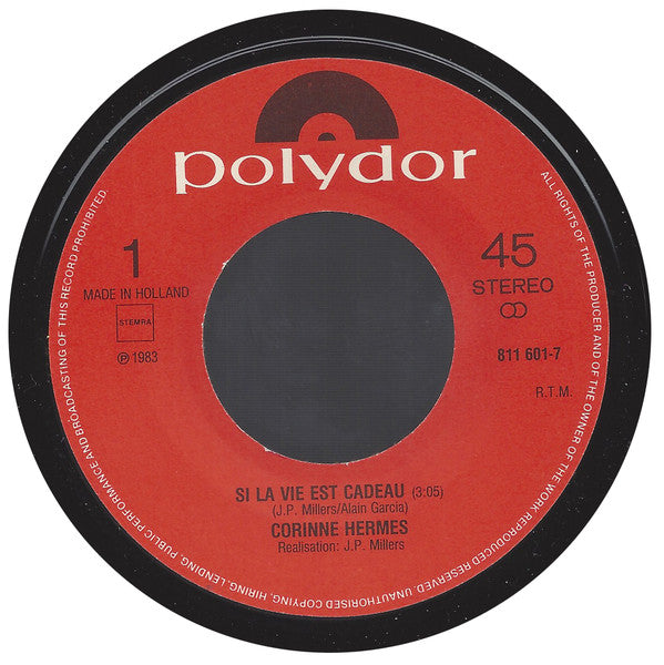 Corinne Hermès : Si La Vie Est Cadeau (7",Single,45 RPM)
