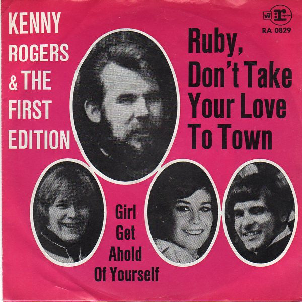 Kenny Rogers & The First Edition : Ruby, Don't Take Your Love To Town (7",45 RPM,Single)