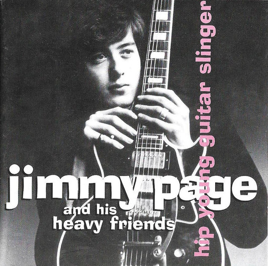 Jimmy Page : Hip Young Guitar Slinger: Jimmy Page And His Heavy Friends (Compilation)