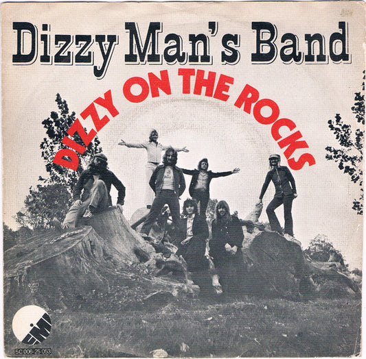 Dizzy Man's Band : Dizzy On The Rocks (7",45 RPM,Single)