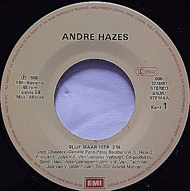 André Hazes : Blijf Maar Hier / Later (7",45 RPM,Single,Stereo)