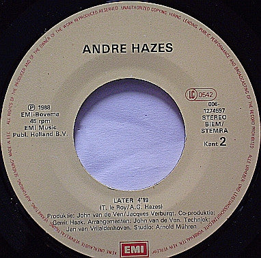 André Hazes : Blijf Maar Hier / Later (7",45 RPM,Single,Stereo)