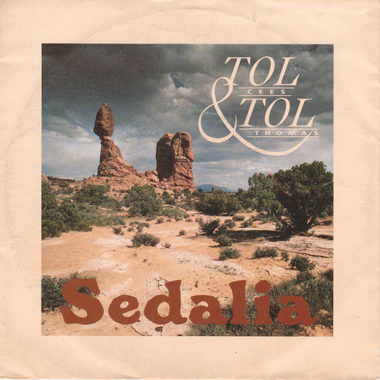 Tol & Tol : Sedalia (7",45 RPM,Single,Stereo)