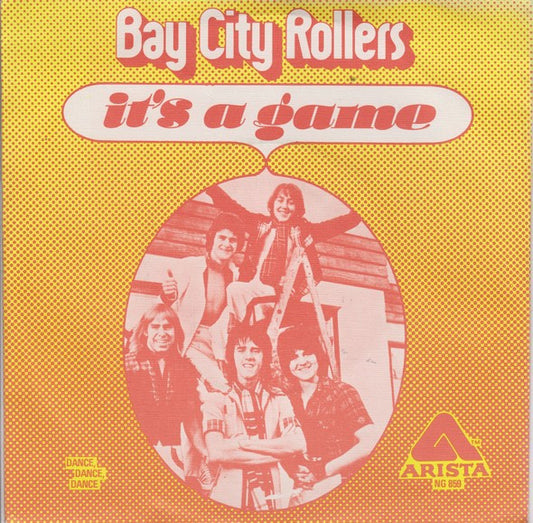 Bay City Rollers : It's A Game (7",45 RPM,Single,Stereo)