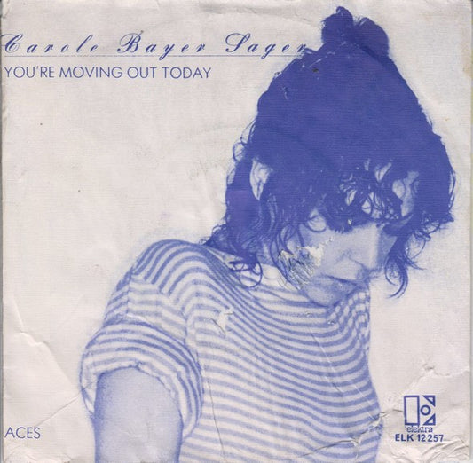 Carole Bayer Sager : You're Moving Out Today (7",45 RPM,Single,Stereo)