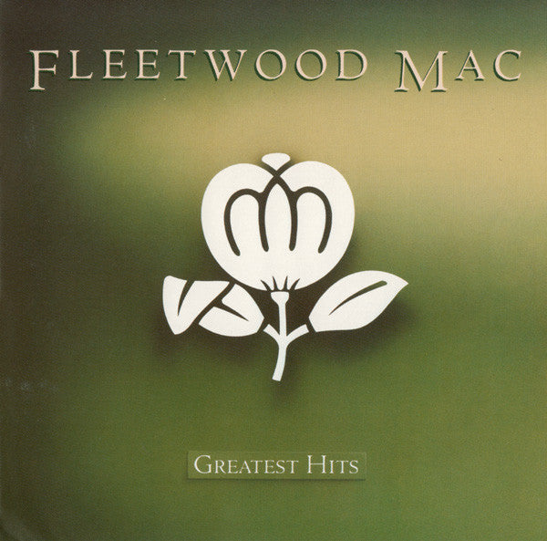 Fleetwood Mac : Greatest Hits (Compilation)