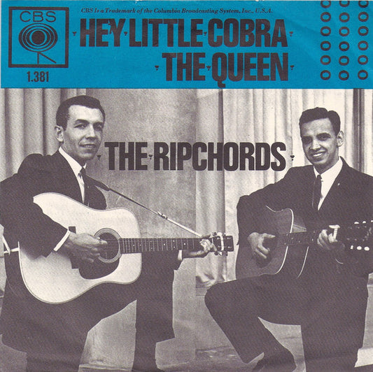 Rip Chords, The : Hey Little Cobra / The Queen (7",45 RPM)