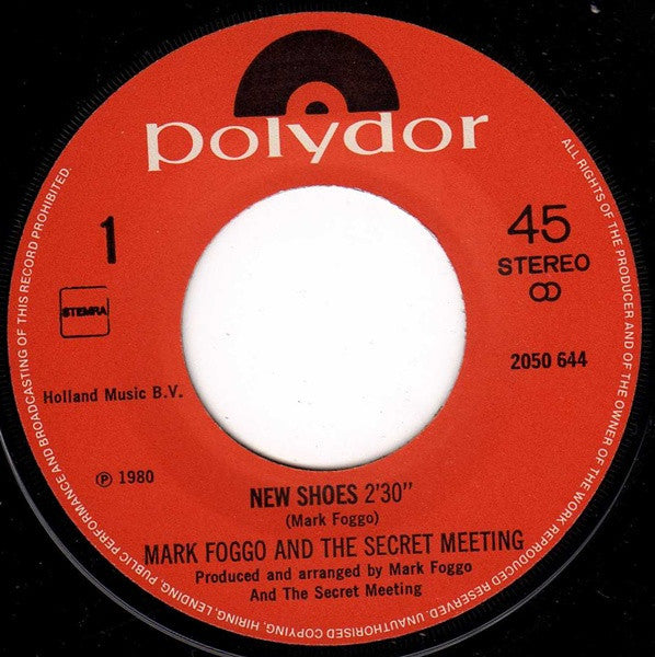 Mark Foggo & The Secret Meeting : New Shoes (7",Single,45 RPM)