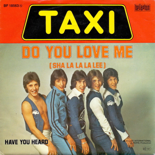 Taxi (17) : Do You Love Me (Sha La La Lee) (7",45 RPM,Single,Stereo)