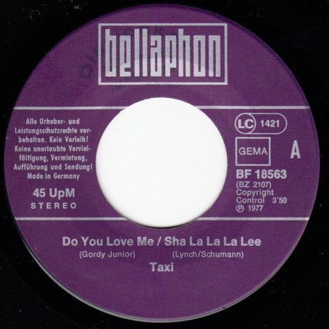 Taxi (17) : Do You Love Me (Sha La La Lee) (7",45 RPM,Single,Stereo)