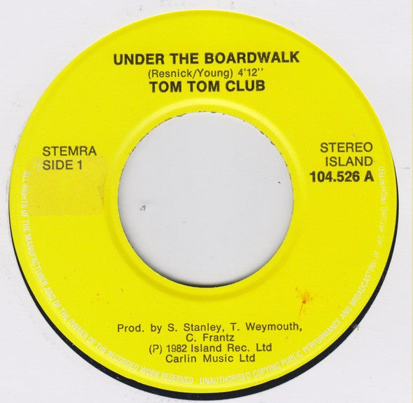 Tom Tom Club : Under The Boardwalk (7",45 RPM,Single)
