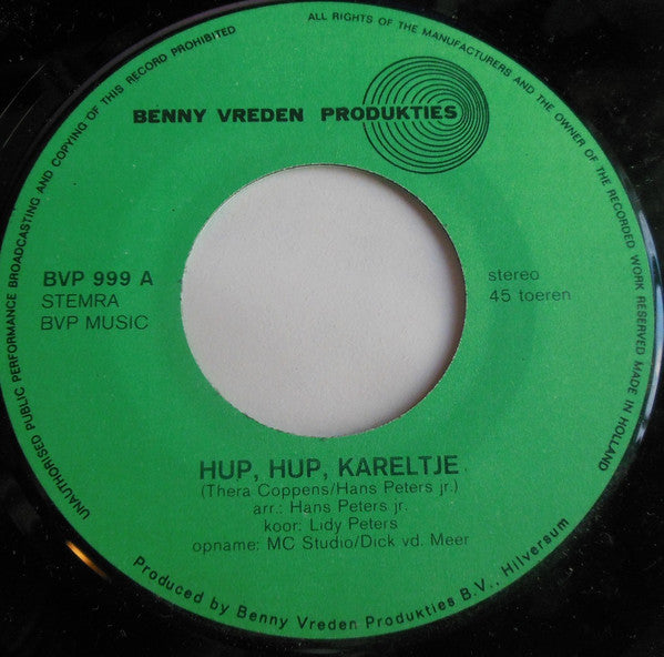 Thera Coppens, Hans Peters Jr. : Hup, Hup, Kareltje / Een Voetbal Naar De Maan (7",45 RPM,Stereo)