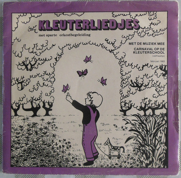 Lea Smulders, Frans Luyt : Met De Muziek Mee / Carnaval Op De Kleuterschool (7",45 RPM,Stereo)