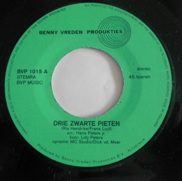 Ria Hendriks, Frans Luyt : Drie Zwarte Pieten / Tóch Nog Sinterklaasfeest (7",45 RPM,Stereo)