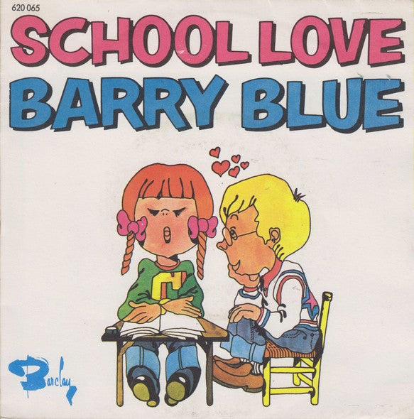 Barry Blue : School Love (7",45 RPM,Single)