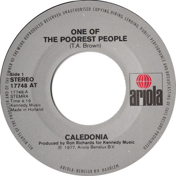 Caledonia (6) : One Of The Poorest People (7",45 RPM,Single,Stereo)
