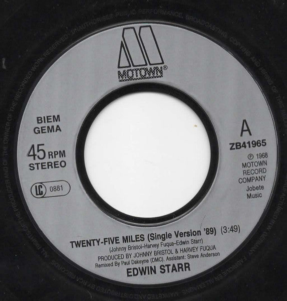 Edwin Starr : Twenty Five Miles (Remix '89) (7",45 RPM,Single,Stereo)